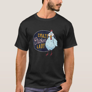 T-shirt Dame de poule folle Poule Pour femmes filles
