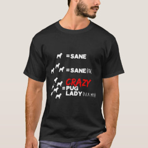 T-shirt Dame de pug folle Classique drôle  240