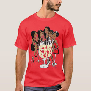 T-shirt Dames Night Out Black Girls Graphic