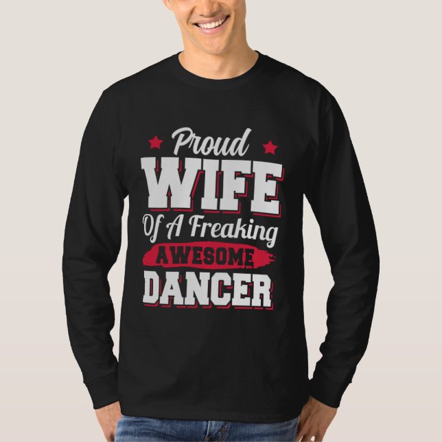 T-shirt Dancing Dance Coach Dancer Wife (Devant)