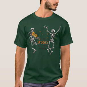 T-shirt Dancing Skeletons Je suis éffrayant toute l'année