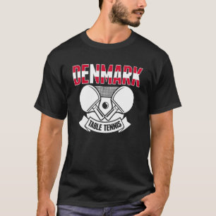 T-shirt Danemark Ping Pong Fier Danois Table Tennis Suppo