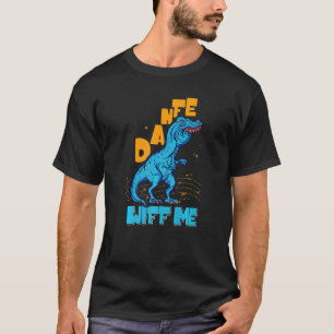 T-shirt Danfe Wiff Me Lisp Rex Dance