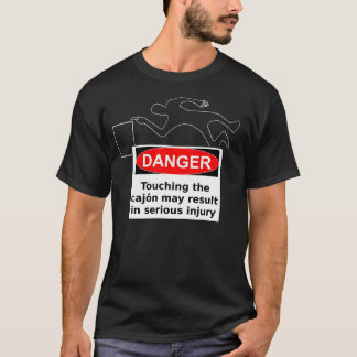 T-shirt Danger - Cajon !
