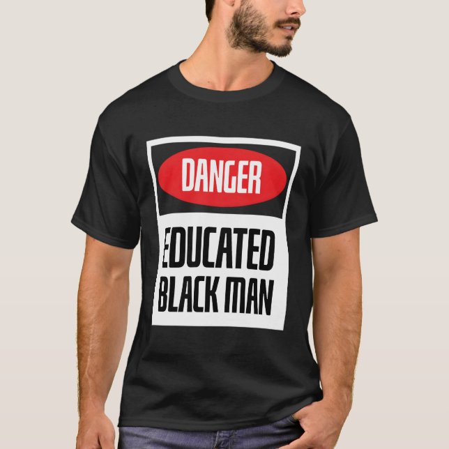 T-shirt Danger Éduqué Noir avec connaissance noire (Devant)