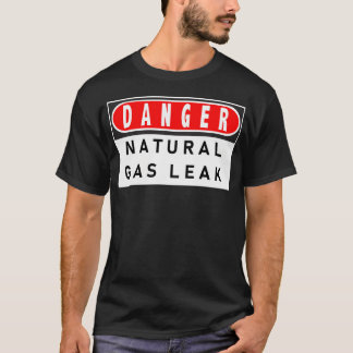 T-shirt Danger Fuite de gaz naturel