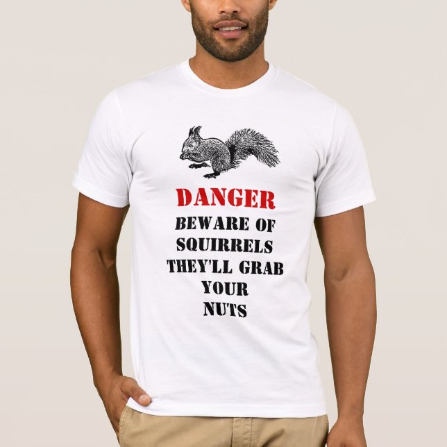 T-shirt danger gare aux écureuils (Devant)