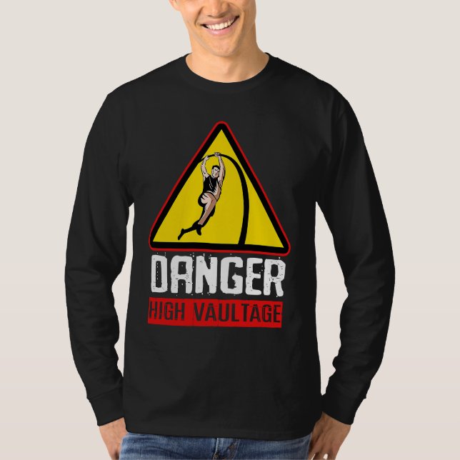 T-shirt Danger High Pole Vaultage (Devant)