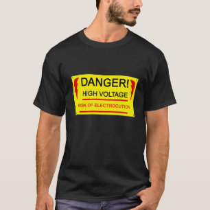 T-shirt Danger, high voltage tee