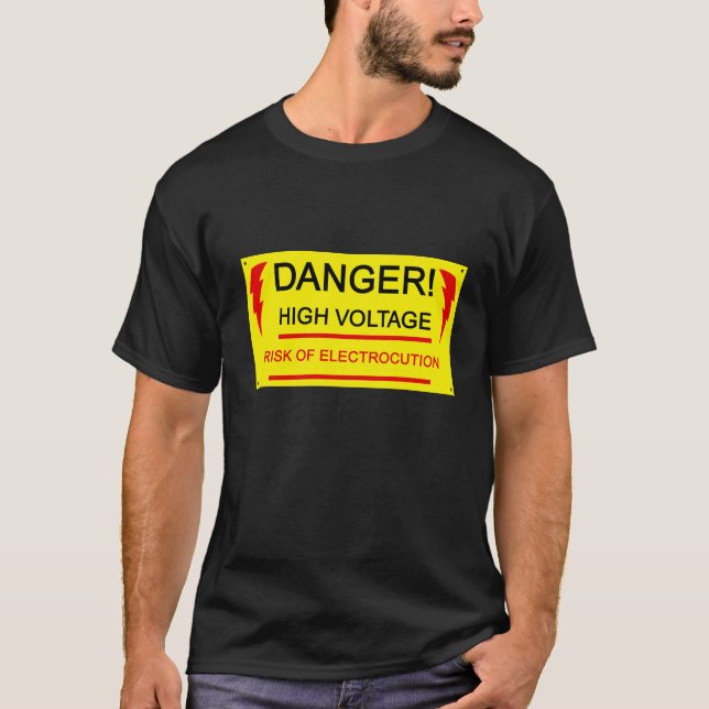 T-shirt Danger, high voltage tee (Devant)