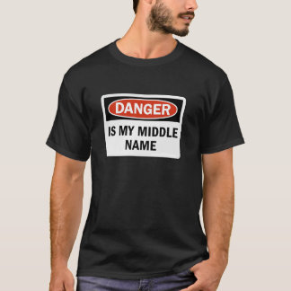 T-shirt Danger i my middle igname