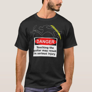 T-shirt DANGER ! Ne touchez pas la guitare !