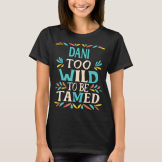 T-shirt DANI Nom Cute Retro Girls Fleur sauvage DANI Nom