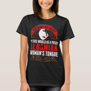 T-shirt Dans Ce Monde, La Langue Des Femmes Albanaises Fie