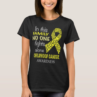 T-shirt dans cette famille personne ne combat le cancer de