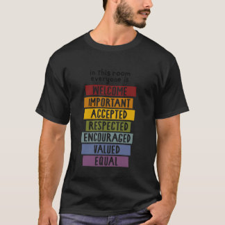 T-shirt Dans cette pièce tout le monde est le bienvenu Imp