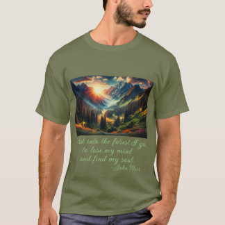T-shirt "...dans la forêt, je vais..." citation de John Mu