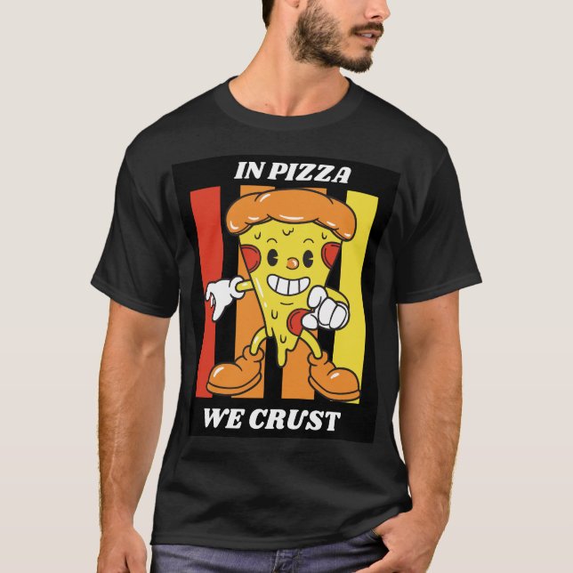 T-shirt Dans La Pizza, Nous Croûtons (Devant)