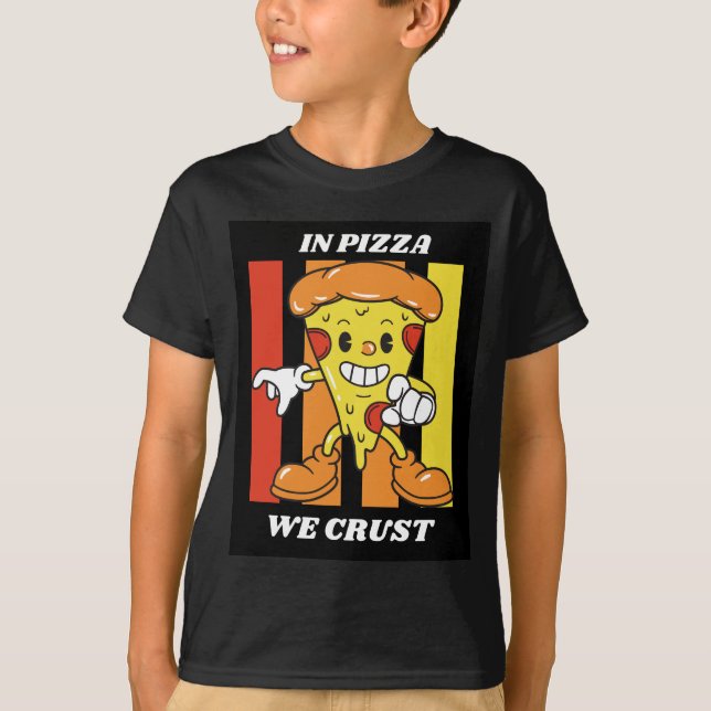 T-shirt Dans la pizza nous croûtons (Devant)