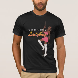 T-shirt Dans l'amour avec un Ladyboy
