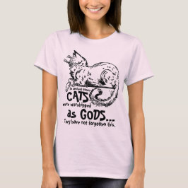 T-shirt Dans les temps anciens les chats étaient adorés co