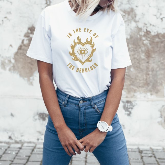 T-shirt Dans L'Oeil Du Porteur (Créateur téléchargé)