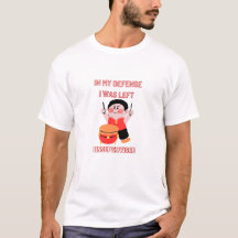 Dans Ma Défense, J'Ai Été Laissé Sans Surveillance