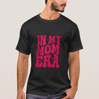 T-shirt Dans Ma Maman Era Lover Super Super Maman drôle Mè