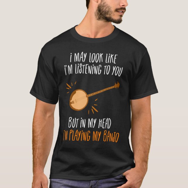 T-shirt Dans ma tête, je joue mon banjo (Devant)