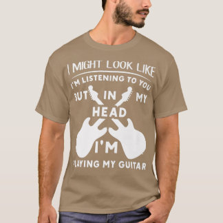 T-shirt Dans Ma Tête Je Joue Mon Guitare Musicien De La Gu