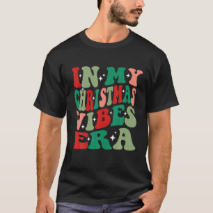 T-shirt Dans Mes Vibes de Noël Era Matching Famille Christ