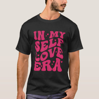 T-shirt Dans Mon Époque D'Amour Intime Qui M'Aime Cette Sa