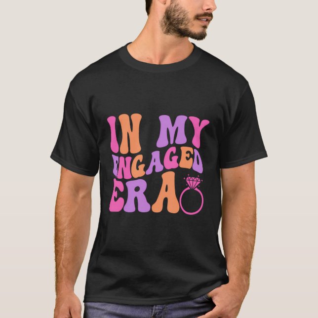 T-shirt Dans Mon Époque Engagée Drôle Engagé Af Fiançaille (Devant)