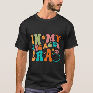 T-shirt Dans Mon Era Engagée Fiance Fiançailles Futur Mari