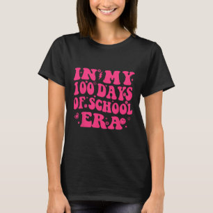 T-shirt Dans mon ère de 100 jours d'école Professeur Enfan