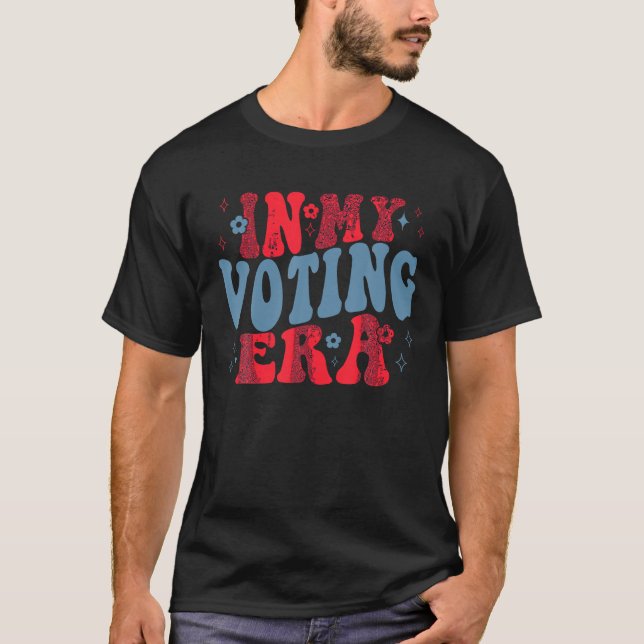 T-shirt Dans mon ère de vote Retro Patriotique 2024 électi (Devant)