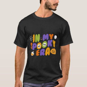 T-shirt dans mon ère éffrayante