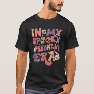 T-shirt dans mon ère Éffrayante enceinte Boo Super Hallowe