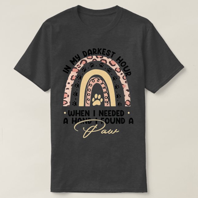 T-shirt Dans Mon Heure La Plus Sombre J'Ai Atteint Une Mai (Design devant)