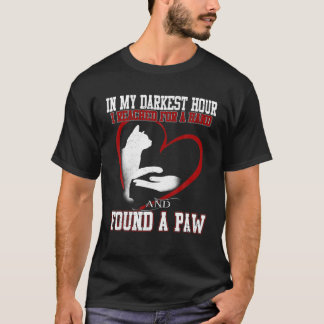 T-shirt Dans Mon Heure La Plus Sombre J'Ai Trouvé Un Chat 