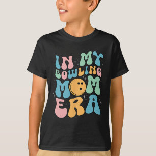 T-shirt Dans My Bowling Maman Era fête la fête des mères