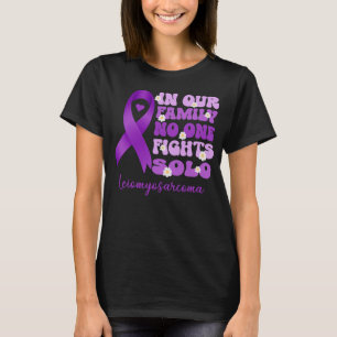 T-shirt dans notre famille personne ne combat solo leiomyo