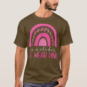 T-shirt Dans October We Wear Pink Rainbow Breast Cancer Aw