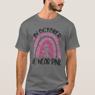 T-shirt Dans October We Wear Pink Rainbow Breast Cancer Aw