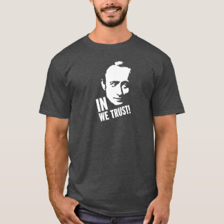 T-shirt Dans Poutine nous faisons confiance