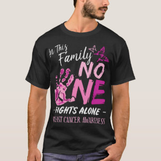 T-shirt Dans This Family No One Fights Alone Breast Cancer
