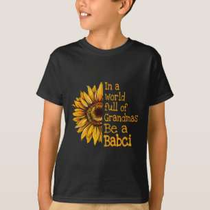 T-shirt Dans Un Monde De Grandmas Be A Babci Pologne Polon