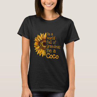 T-shirt Dans un monde de mamies, soyez une Coco Mamie spéc
