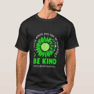 T-shirt Dans un monde où l'on peut être n'importe quoi