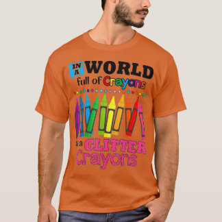 T-shirt Dans Un Monde Plein De Crayons, Être Un Crayons Pa